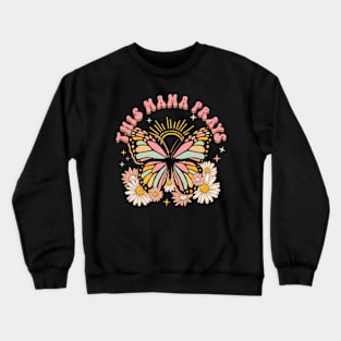 This Mama Prays Retro Butterfly for Mothers Day Crewneck Sweatshirt